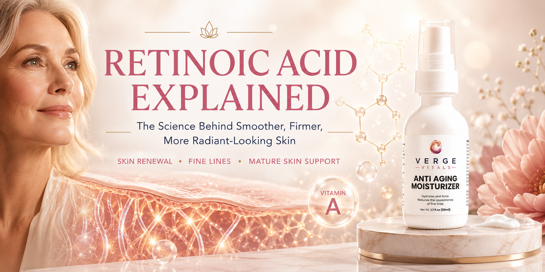 Retinoic Acid Explained: Why This Vitamin A Derivative Is a Gold Standard for Mature Skin and Fine Lines